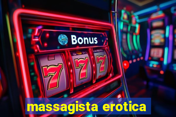 massagista erotica